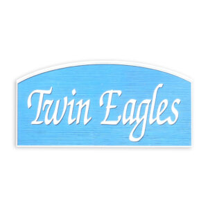 Twin Eagles HDU Sign